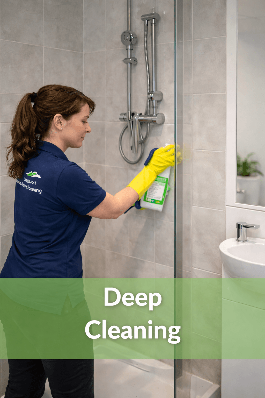 Deep Cleaning
